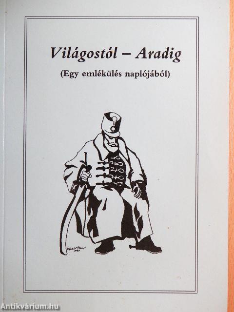 Világostól - Aradig