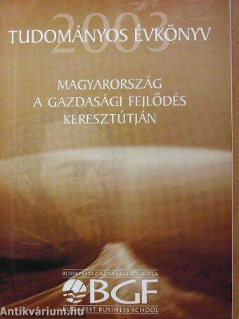 Budapesti Gazdasági Főiskola Tudományos Évkönyv 2003