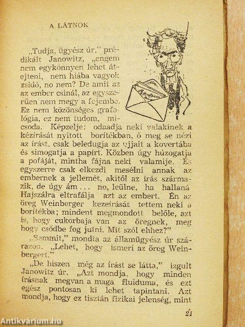 Betörők, bírák, bűvészek és társaik