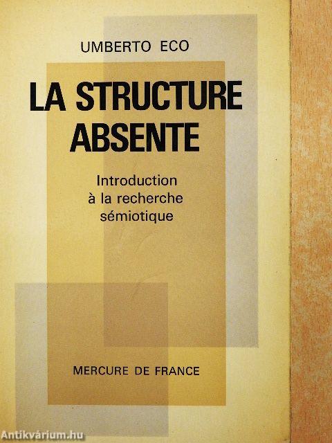 La structure absente
