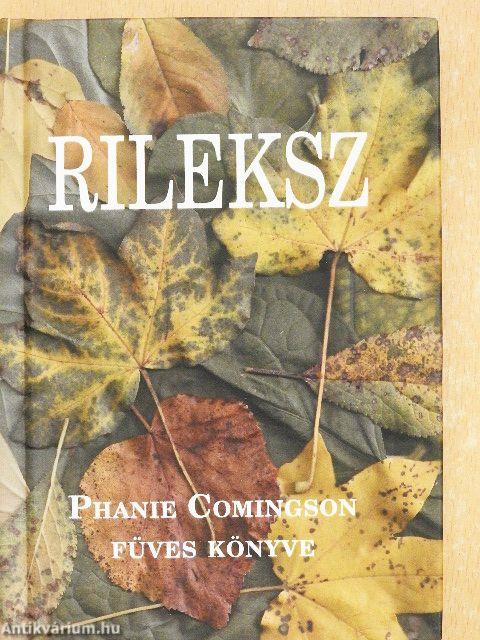 Rileksz: Phanie Comingson füves könyve