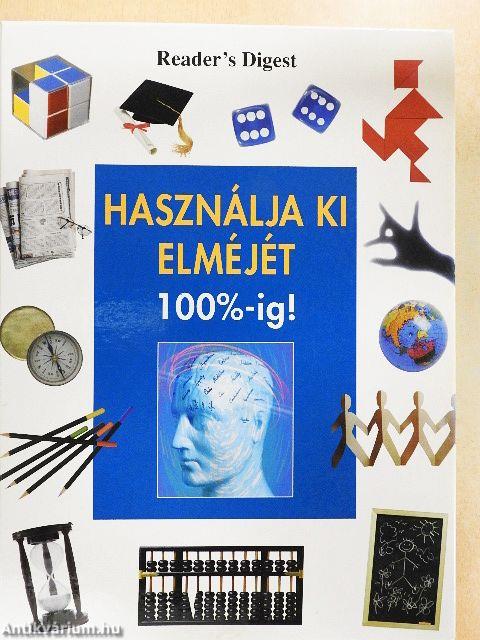 Használja ki elméjét 100%-ig!