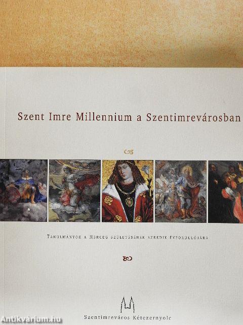 Szent Imre Millennium a Szentimrevárosban