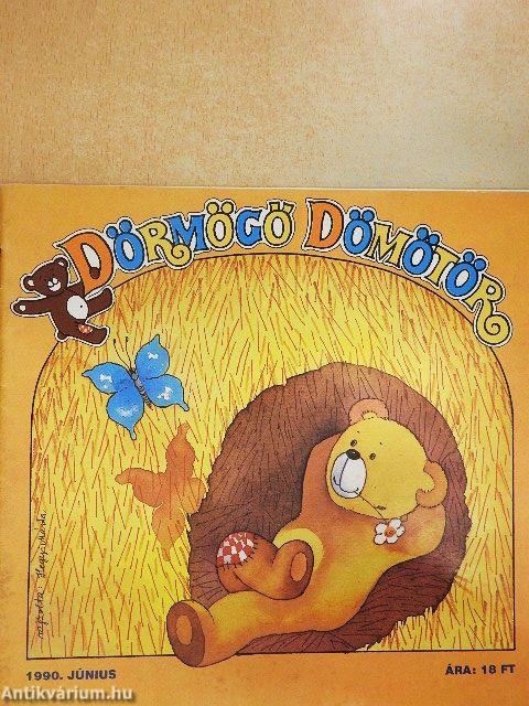 Dörmögő Dömötör 1990. június