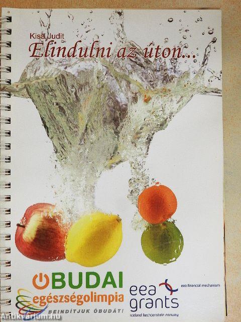 Elindulni az úton...