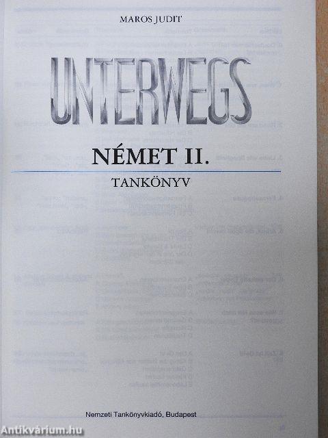 Unterwegs - Német II. tankönyv