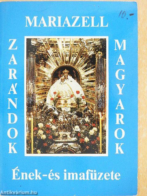 Mariazell - Zarándok magyarok