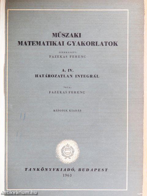Műszaki matematikai gyakorlatok A. IV.