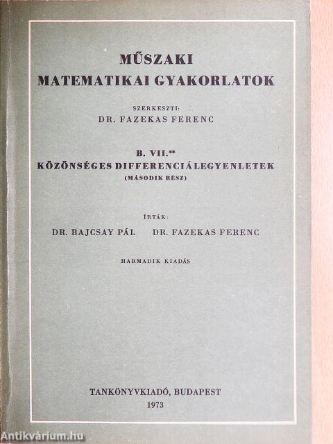 Műszaki matematikai gyakorlatok B. VII./2.