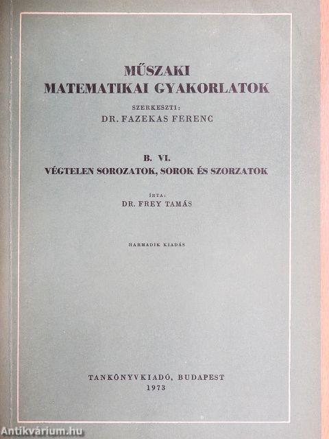 Műszaki matematikai gyakorlatok B. VI.