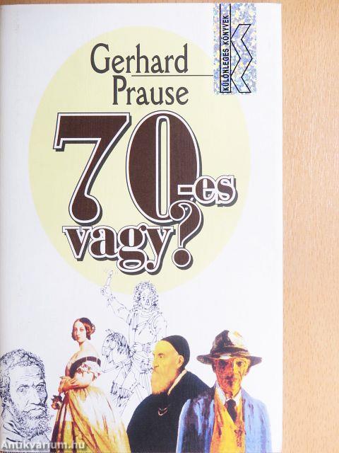 70-es vagy?