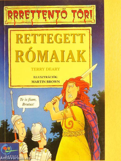Rettegett rómaiak