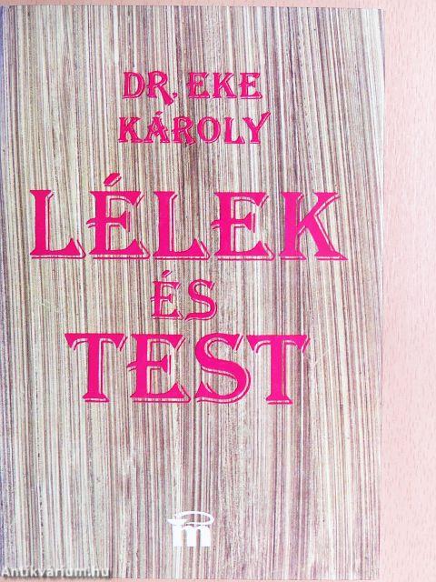 Lélek és test