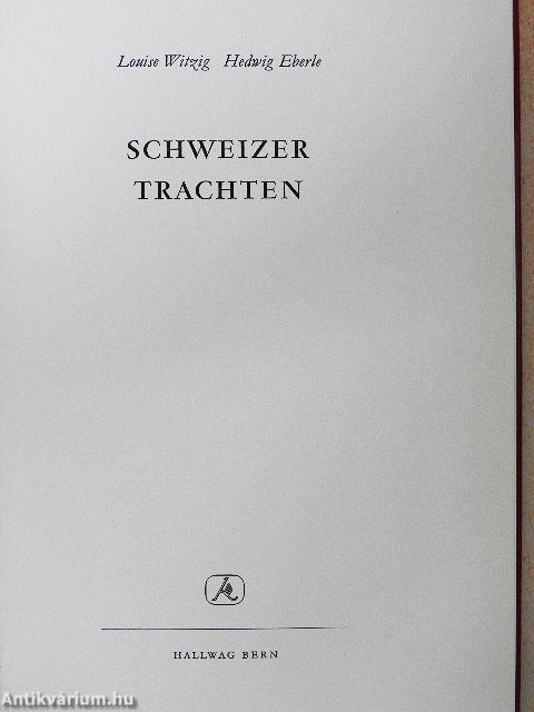 Schweizer Trachten