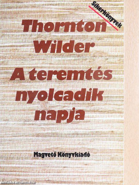 A teremtés nyolcadik napja