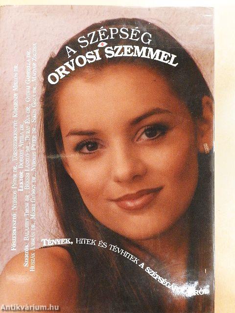 A szépség orvosi szemmel