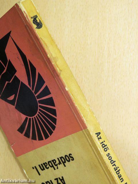 Az idő sodrában I.