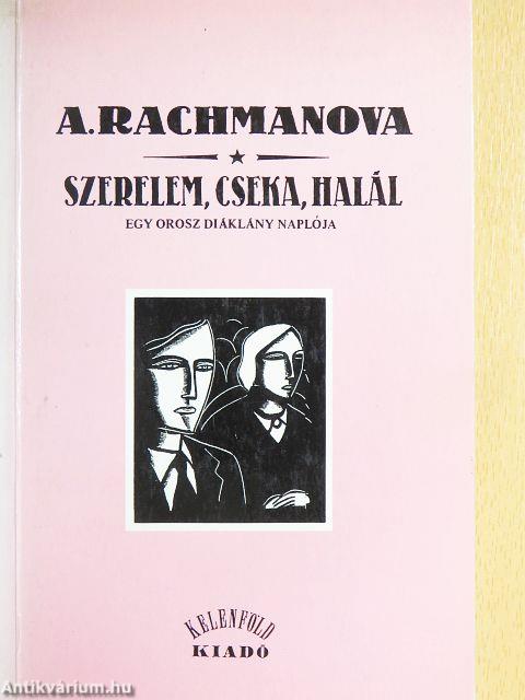 Szerelem, cseka, halál
