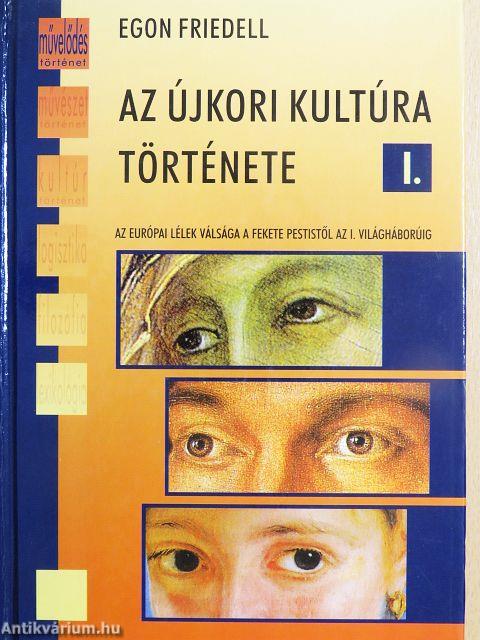 Az újkori kultúra története I.