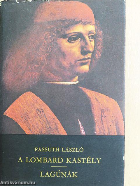 A lombard kastély/Lagúnák