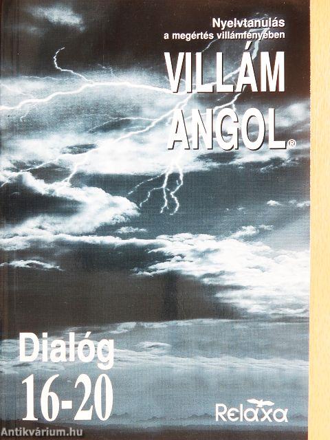 Villám Angol - Dialóg 16-20