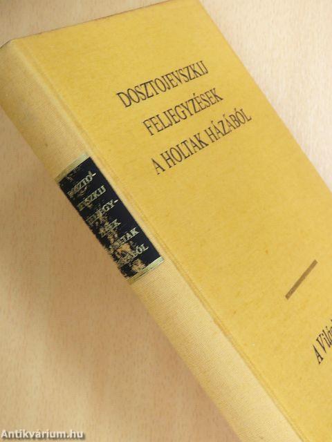 Feljegyzések a holtak házából