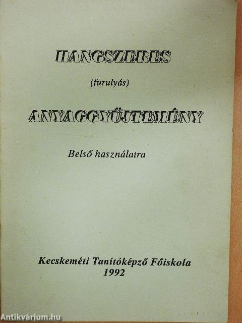 Hangszeres (furulyás) anyaggyűjtemény