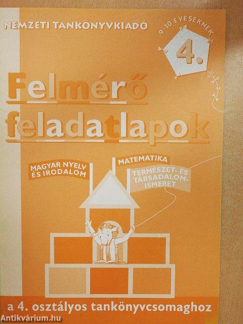 Felmérő feladatlapok a 4. osztályos tankönyvcsomaghoz
