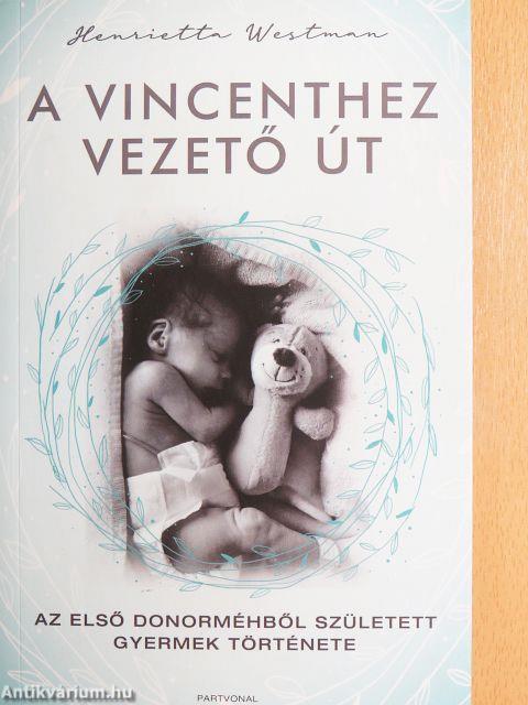 A Vincenthez vezető út