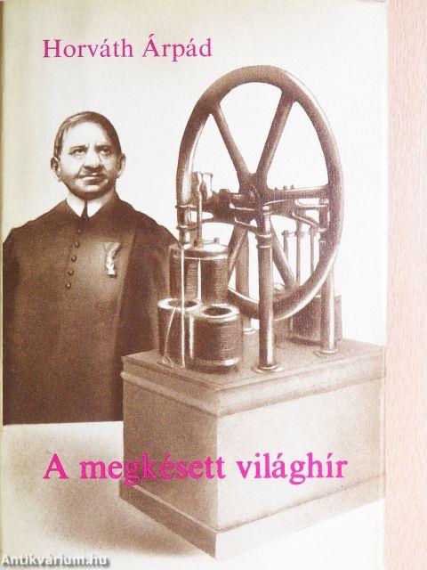 A megkésett világhír