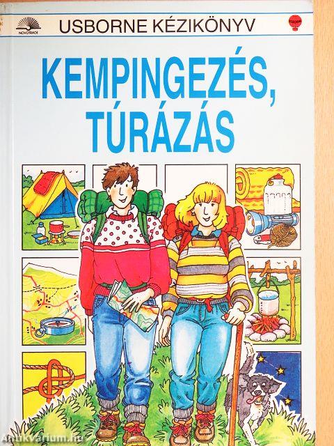 Kempingezés, túrázás