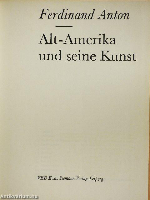 Alt-Amerika und seine Kunst
