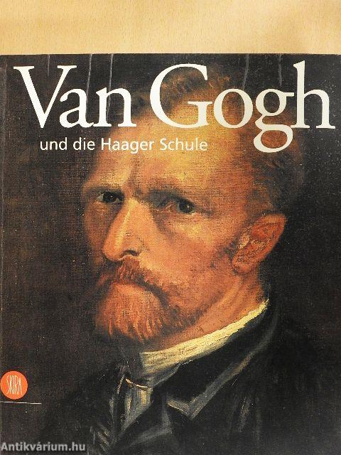 Van Gogh und die Haager Schule