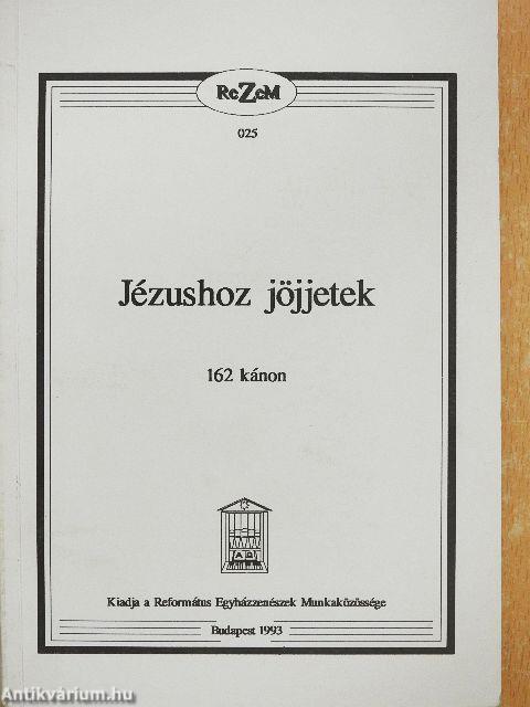 Jézushoz jöjjetek