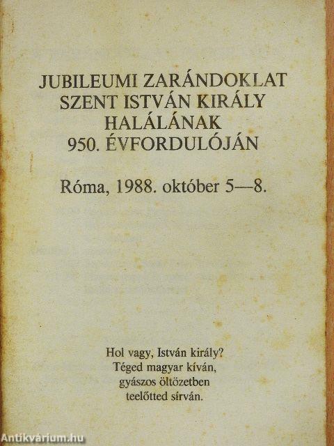 Jubileumi zarándoklat Szent István király halálának 950. évfordulóján