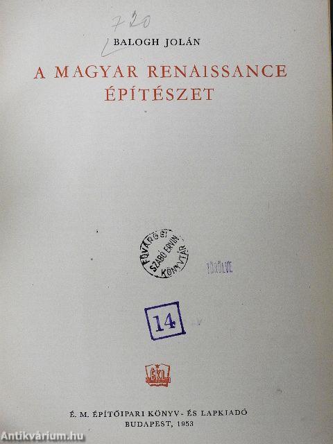 A magyar renaissance építészet