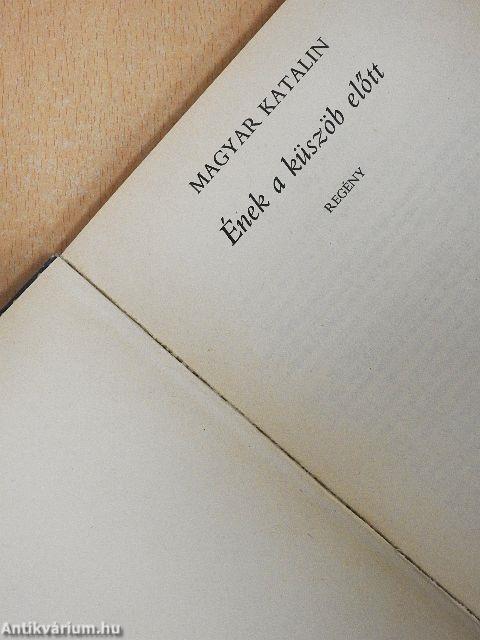 Ének a küszöb előtt