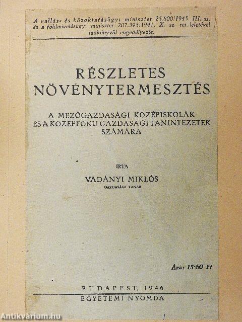 Részletes növénytermesztés