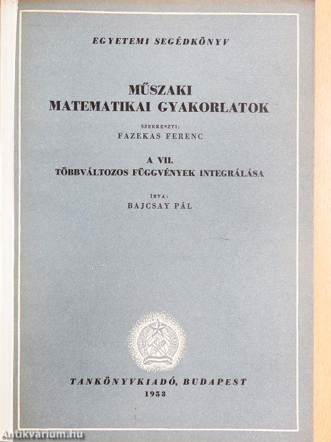 Műszaki matematikai gyakorlatok A. VII.