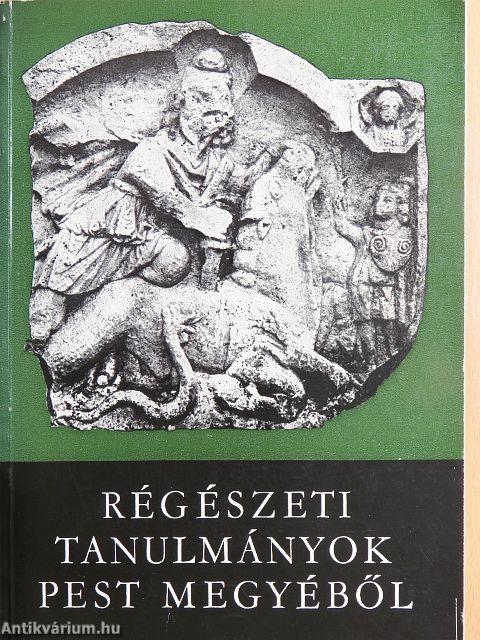 Régészeti tanulmányok Pest megyéből