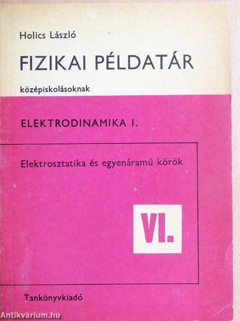 Fizikai példatár középiskolásoknak I.