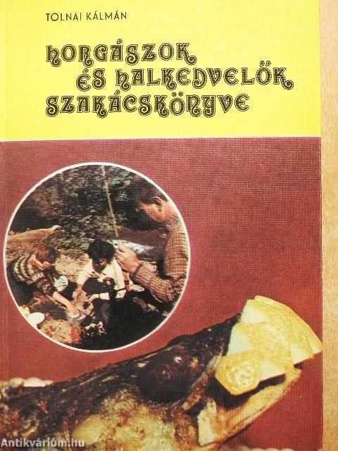 Horgászok és halkedvelők szakácskönyve