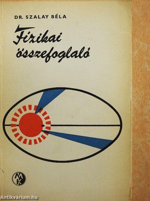 Fizikai összefoglaló