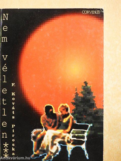 Nem véletlen, több annál