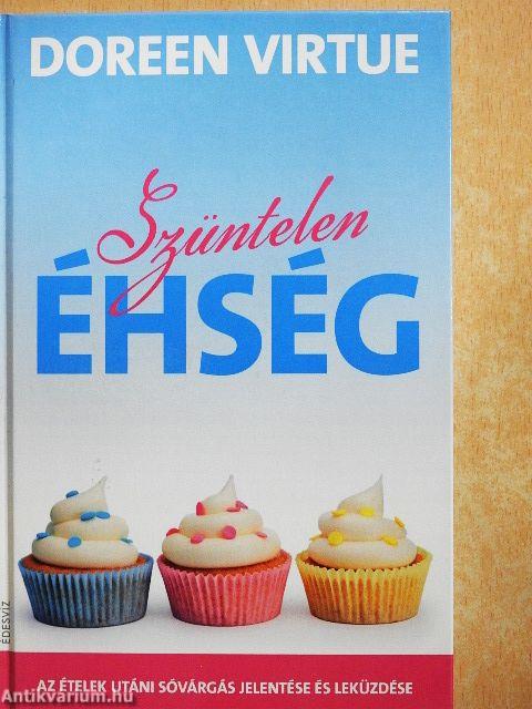 Szüntelen éhség