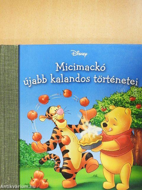 Micimackó újabb kalandos történetei