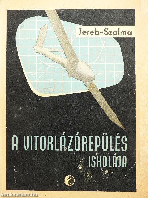 A vitorlázórepülés iskolája