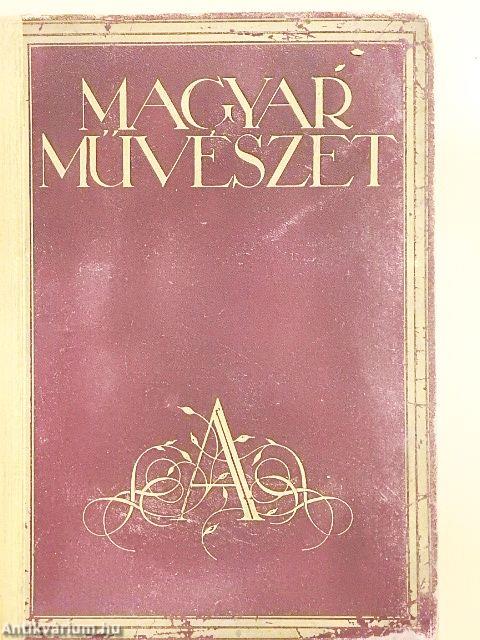 Magyar Művészet 1938/1-12. (rossz állapotú)