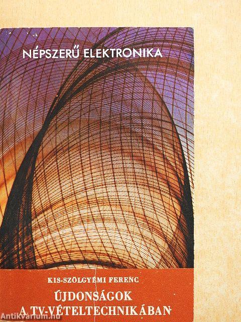 Újdonságok a tv-vételtechnikában