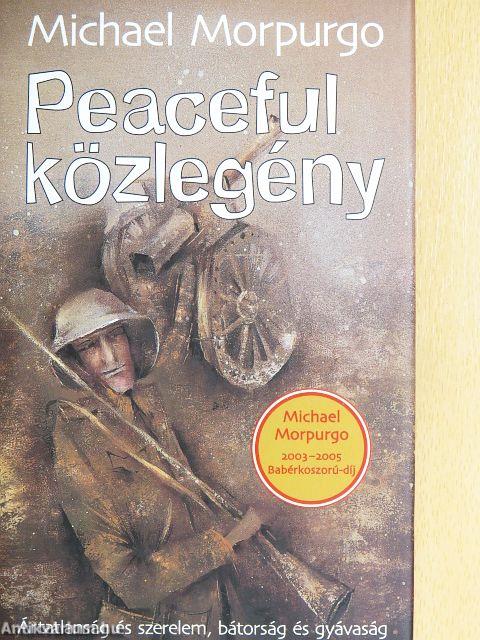 Peaceful közlegény